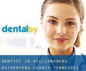 dentist in Williamsburg (Rutherford County, Tennessee)