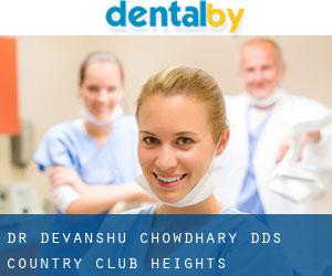 Dr. Devanshu Chowdhary, DDS (Country Club Heights)