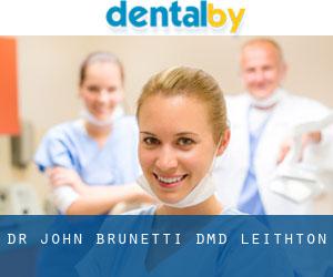Dr. John Brunetti, DMD (Leithton)