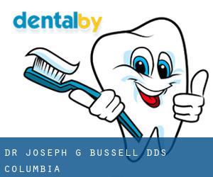 Dr. Joseph G. Bussell, DDS (Columbia)