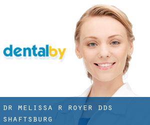 Dr. Melissa R. Royer, DDS (Shaftsburg)