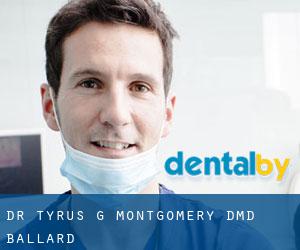 Dr. Tyrus G. Montgomery, DMD (Ballard)