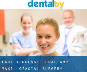 East Tennessee Oral & Maxillofacial Surgery - Sevierville (Cherokee Hills)