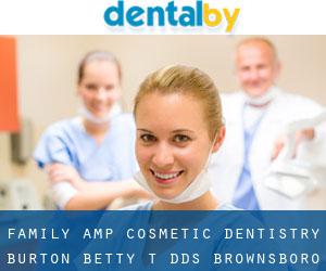 Family & Cosmetic Dentistry: Burton Betty T DDS (Brownsboro Village)