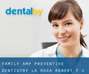Family & Preventive Dentistry: La Rosa Robert F C DDS (Woodbury)