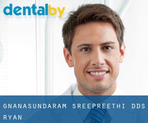Gnanasundaram Sreepreethi DDS (Ryan)