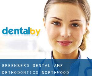 Greenberg Dental & Orthodontics (Northwood)