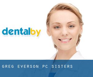 Greg Everson PC (Sisters)
