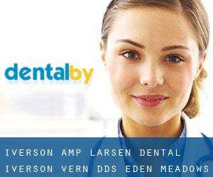 Iverson & Larsen Dental: Iverson Vern DDS (Eden Meadows)