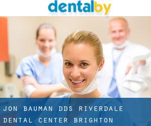Jon Bauman DDS: Riverdale Dental Center (Brighton)