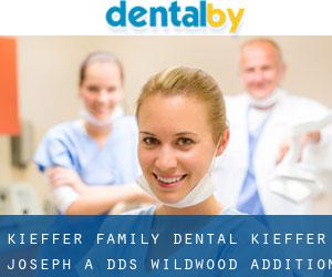 Kieffer Family Dental: Kieffer Joseph A DDS (Wildwood Addition)