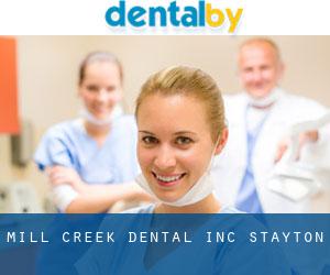 Mill Creek Dental Inc (Stayton)