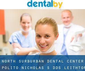 North Surburban Dental Center: Polito Nicholas S DDS (Leithton)