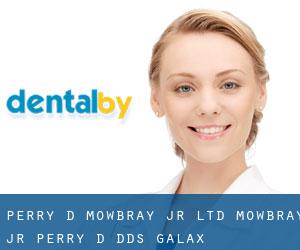 Perry D Mowbray Jr Ltd: Mowbray Jr Perry D DDS (Galax)