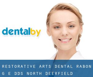 Restorative Arts Dental: Rabon G E DDS (North Deerfield)
