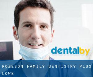 Robeson Family Dentistry Plus (Lowe)