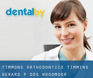 Timmons Orthodontics: Timmins Gerard P DDS (Woodmoor)